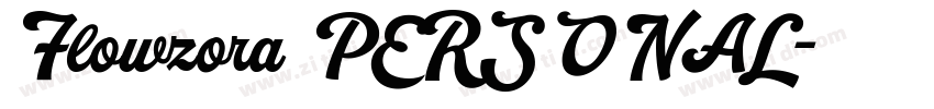 Flowzora PERSONAL字体转换